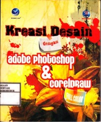 Image of Kreasi Desain dengan Adobe Photoshop dan CorelDRAW