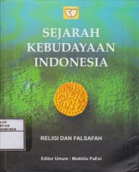 Image of Sejarah Kebudayaan Indonesia Religi dan Falsafah