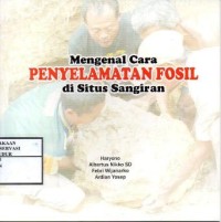 Image of Mengenal cara penyelamatan fosil di situs Sangiran