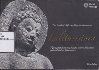 Image of Lalitavistara : Riwayat hidup sang buddha seperti dikisahkan pada relief Candi Borobudur