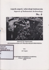 Image of Aspek-Aspek Arkeologi Indonesia Tinjauan Tentang Pengkerangkaan Prasejarah Indonesia