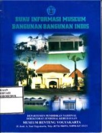 Image of Buku Informasi Museum Bangunan Bangunan Indis