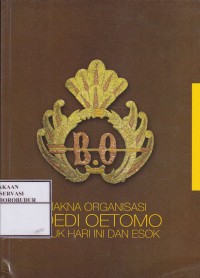 Image of Makna Organisasi Boedi Oetomo untuk Hari Ini dan Esok