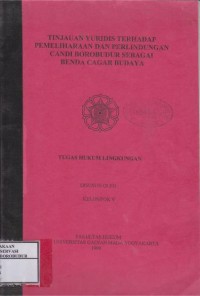 Image of Tinjauan Yuridis Terhadap Pemeliharaan dan Perlindungan Candi Borobudur sebagai Benda Cagar Budaya