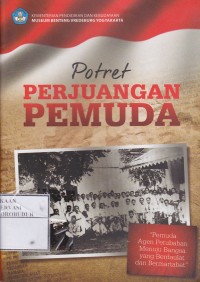 Image of Potret Perjuangan Pemuda