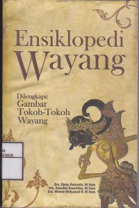 Image of Ensiklopedi Wayang Dilengkapi Gambar Tokoh-Tokoh Wayang