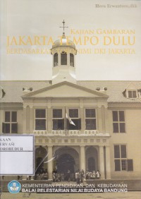 Image of Kajian Gambaran Jakarta Tempo Dulu Berdasarkan Topomini DKI Jakarta