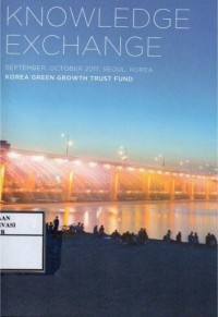 Image of Knowledge exchange : September, October 2017,Seoul,Korea = Korea green growth trust fund