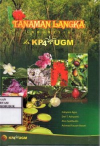 Image of Tanaman langka Indonesia di KP4 UGM