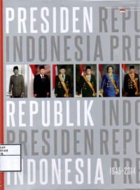 Image of Presiden Republik Indoensia 1945 - 2014