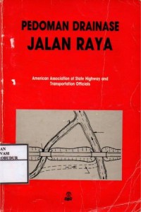 Image of Pedoman Drainase Jalan Raya : American Association of State Highway and Transportation Officials