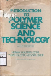 Image of Introduction To Polymer Science And Technology