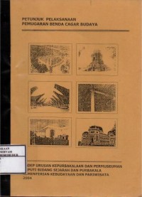 Image of Petunjuk Pelaksanaan Pemugaran Benda Cagar Budaya
