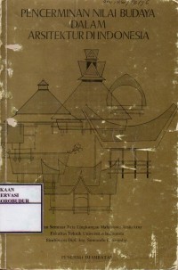 Image of Pencerminan Nilai Budaya Dalam Arsitektur Di Indonesia