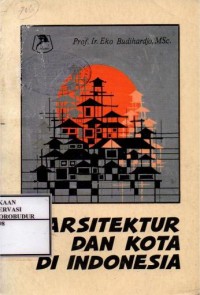 Image of Arsitektur Dan Kota Di Indonesia
