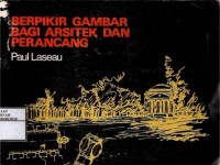 Image of Berpikir Gambar Bagi Arsitek Dan Perancang