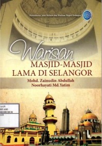 Image of Warisan Masjid-Masjid Lama di Selangor