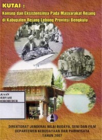 Image of Kutai : Konsep dan Eksistensinya Pada Masyarakat Rejang di Kabupaten Rejang Lebong Provinsi Bengkulu