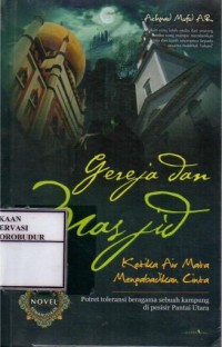 Image of Gereja dan Masjid Ketika Air Mata Mengabadikan Cinta