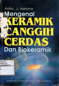 Image of Mengenal Keramik Canggih Cerdas Dan Biokeramik