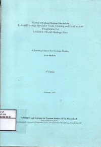 Image of Tourism at cultural heritage sites in Asia : Cultural heritage specialist guide trainingand certification programme  for UNESCO world heritage sites