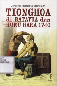 Image of Tionghoa di Batavia dan Huru Hara 1740