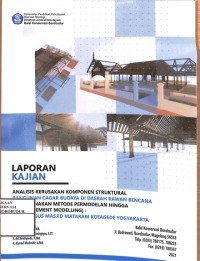 Image of Analisis Kerusakan Komponen Struktural Bangunan Cagar Budaya di Daerah Rawan Bencana Menggunakan Metode Permodelan Hingga (Finite Element Modelling) : Studi Kasus Masjid Mataram Kotagede Yogyakarta