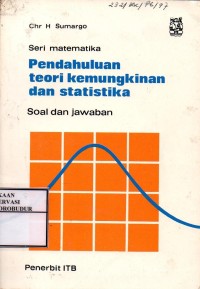 Image of Seri Matematika : Pendahuluan Teori Kemungkinan dan Statistika Soal dan Jawaban