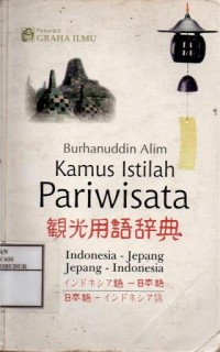 Image of Kamus Istilah Pariwisata Indonesia - Jepang Jepang - Indonesia