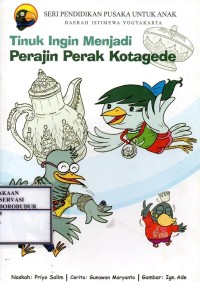 Image of Tinuk Ingin Menjadi Perajin Perak Kotagede