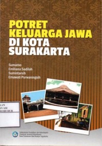 Image of Potret Keluarga Jawa di Kota Surakarta