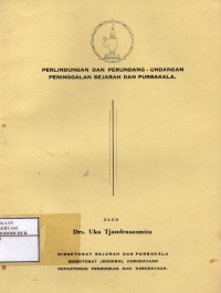 Image of Perlindungan dan perundang-undangan peninggalan sejarah dan purbakala