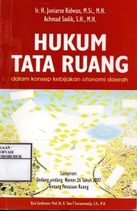 Image of Hukum Tata Ruang dalam Konsep Kebijakan Otonomi Daerah