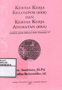 Image of Kertas Kerja Kelompok (KKK) dan Kertas Kerja Angkatan (KKA)
