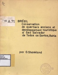 Image of Conservation De Quartiers Anciens Et Developpement Touristique A'Sao Salvador De Todos Os Santos, Bahia