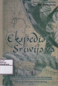 Image of Ekspedisi Sriwijaya Mencari Jalur Yang Hilang