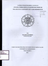 Image of Analisa Perbandingan Komposisi Mortar Dalam Upaya Konsentrasi Candi Borobudur