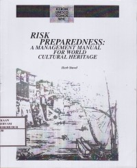 Image of Risk Preparedness : A Management Manual For World Cultural Heritage