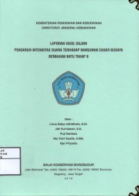 Image of Laporan hasil kajian pengaruh intensitas suara terhadap bangunan cagar budaya berbahan batu tahap II