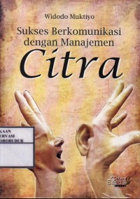 Image of Sukses Berkomunikasi dengan Manajemen Citra