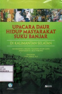 Image of Upacara Daur Hidup Masyarakat Suku Banjar Di Kalimantan Selatan