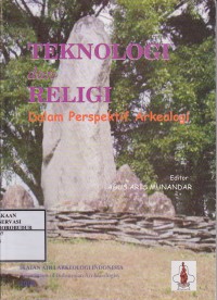 Image of Teknologi dan Religi Dalam Perspektif Arkeologi
