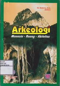 Image of Arkeologi Manusia - Ruang - Aktivitas