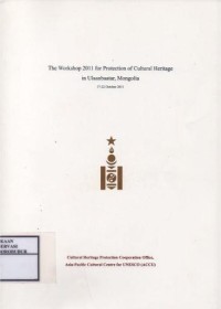 Image of The Workshop 2011 For Protection Of Cultural Heritage in Ulaanbaatar, Mongolia