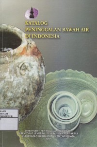 Image of Katalog Peninggalan Bawah Air di Indonesia