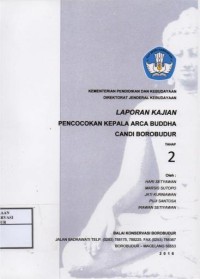 Image of Pencocokan kepala arca buddha Candi Borobudur Tahap 2