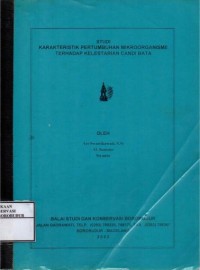 Image of Studi Karakteristik Pertumbuhan Mikroorganisme terhadap Kelestarian Candi Bata