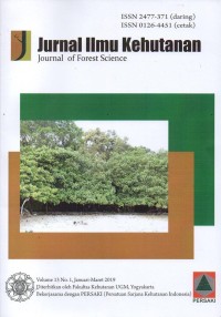 Image of Jurnal Ilmu Kehutanan Vol.13 No.1 Tahun 2019 : Pemodelan efektivitas hutan pantai di cagar alam pananjung pangandaran sebagai buffer tsunami, Okupasi kukang jawa (Nycticebus javanicus E.Geoffroy 1812) di hutan tropis dataran rendah di kemuning bejen temanggung jawa tengah, Habitat dan interaksi spatio-temporal merak hijau dengan sapi dan herbivora besar di taman nasional baluran, Struktur sebaran dan tata ruang anggrek epifit (Orchidaceae) di hutan pantai cagar alam pulau sempu malang jawa timur, Kajian pengusangan cepat dan penyimpanan biji terhadap perkecambahan, Multi inang fungi ektomikriza pada dipterocarpaceae di hutan tropis, Distribusi sel pori pada kayu tarik dan korelasinya dengan komposisi lignin, Aktivitas larvasida ekstrak daun tumih, Optimasi produksi badan buah tiga jenis jamur kayu dengan inovasi perlakuan pada waktu inkubasi dan jumlah penyobekan pada baglog, Opsi skema pendanaan mitigasi perubahan iklim di sektor kehutanan