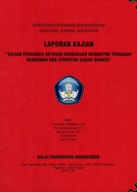 Image of Kajian pengaruh getaran kendaraan bermotor terhadap bangunan dan struktur cagar budaya