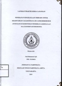 Image of Penerapan pengelolaan terpadu untuk kelestarian cagar budaya di candi borobudur (studi kasus di kementerian pendidikan & kebudayaan balai konservasi borobudur)